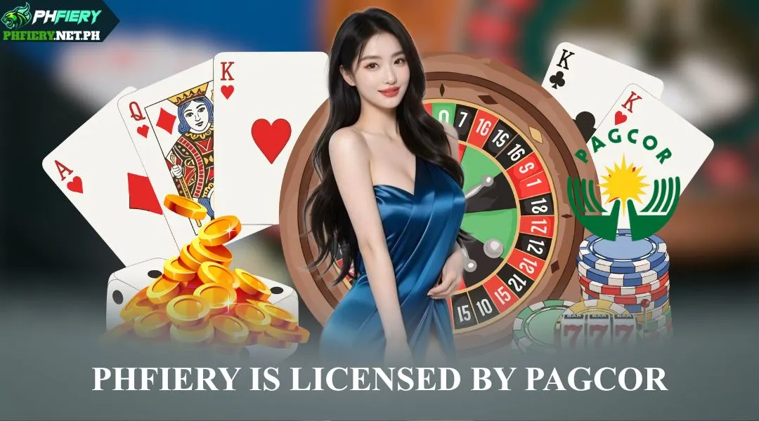 PHFIERY is licensed by PAGCOR